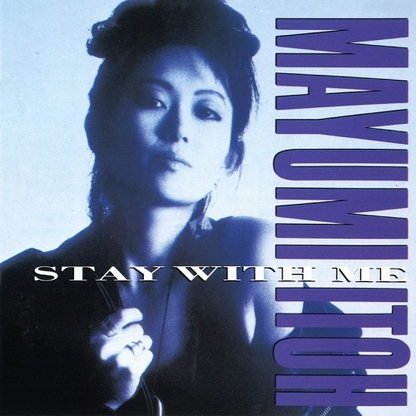 Mayumi Itoh – "Stay With Me –恋人のいる時間–" (LP) Vinyl