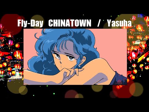 Yasuha - Fly-day Chinatown [Blue Vinyl] (7")