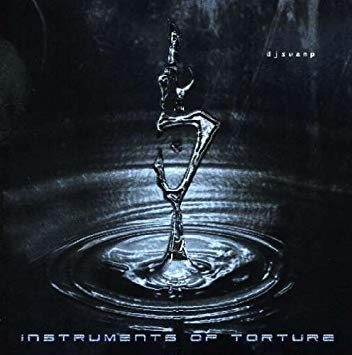DJ SWAMP - Instruments of Torture (CD)