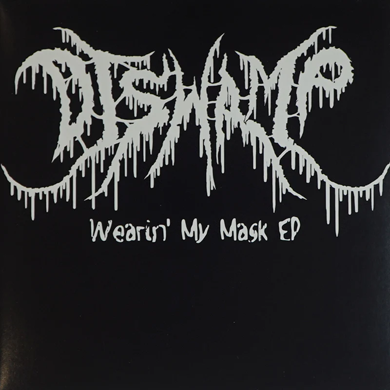 DJ SWAMP - Wearin' My Mask (7") with Hologram Cover