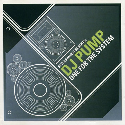 Styluswars/DJ Pump - One For The System (CD)